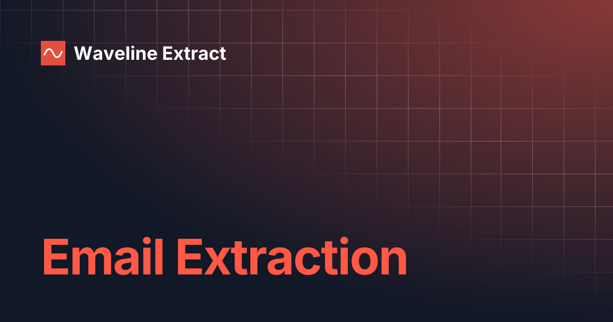 Email Extraction | Waveline Extract