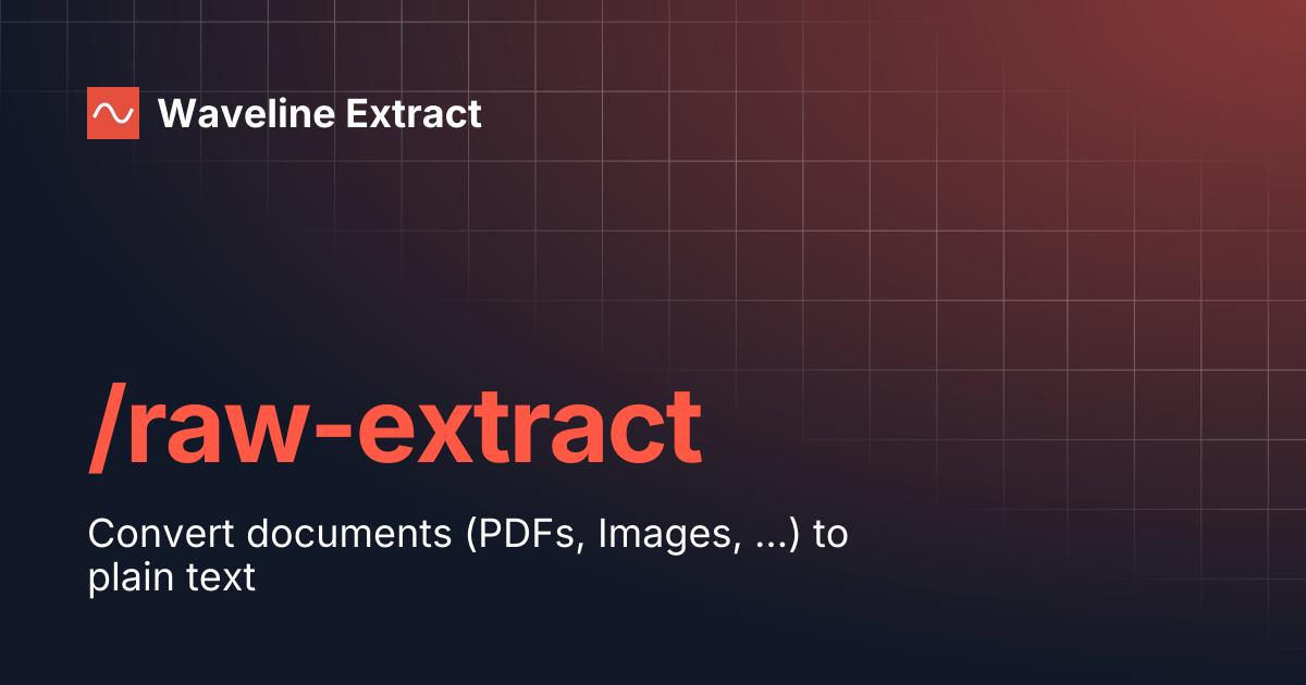 /raw-extract | Waveline Extract